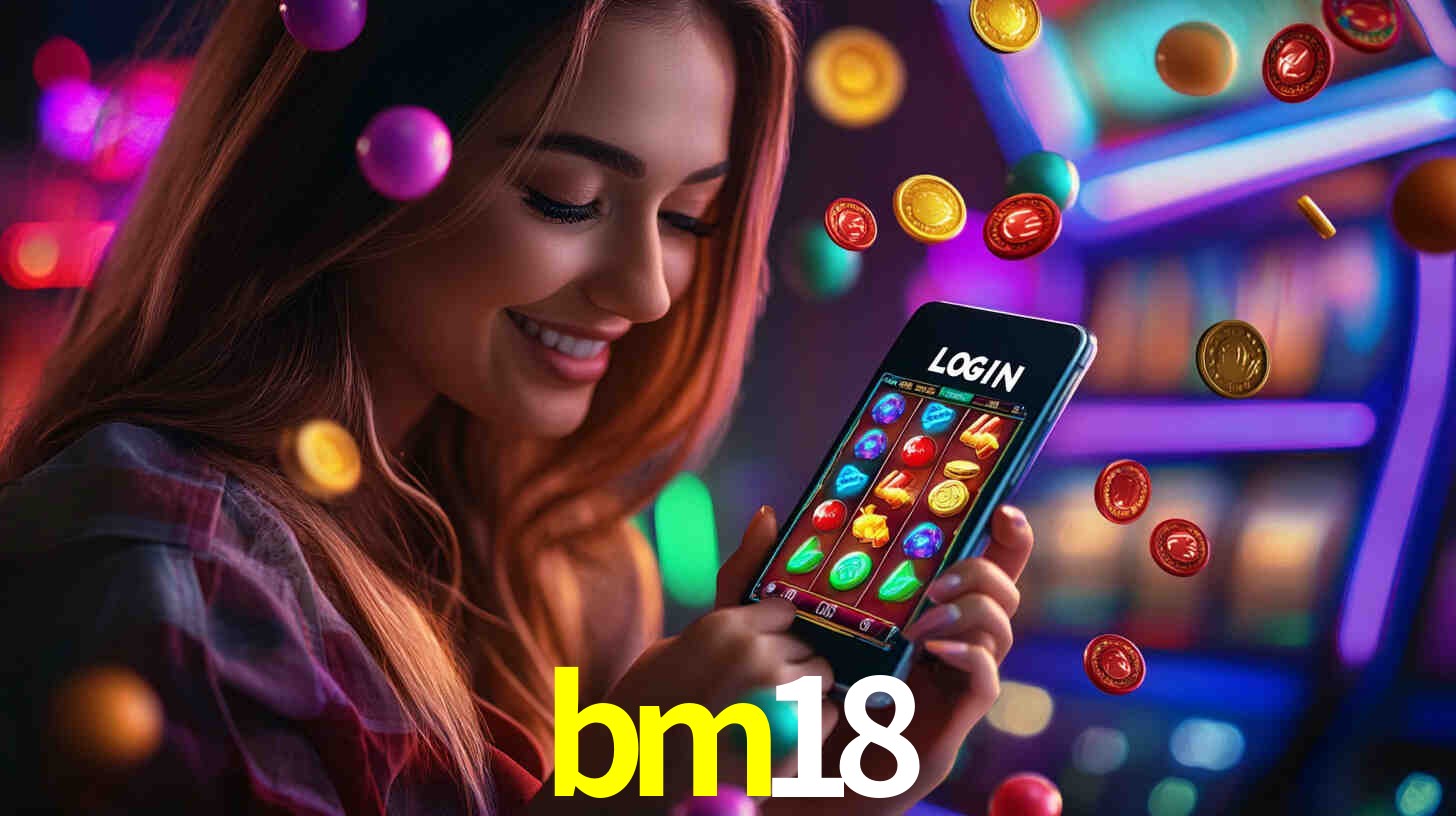 bm18 bet